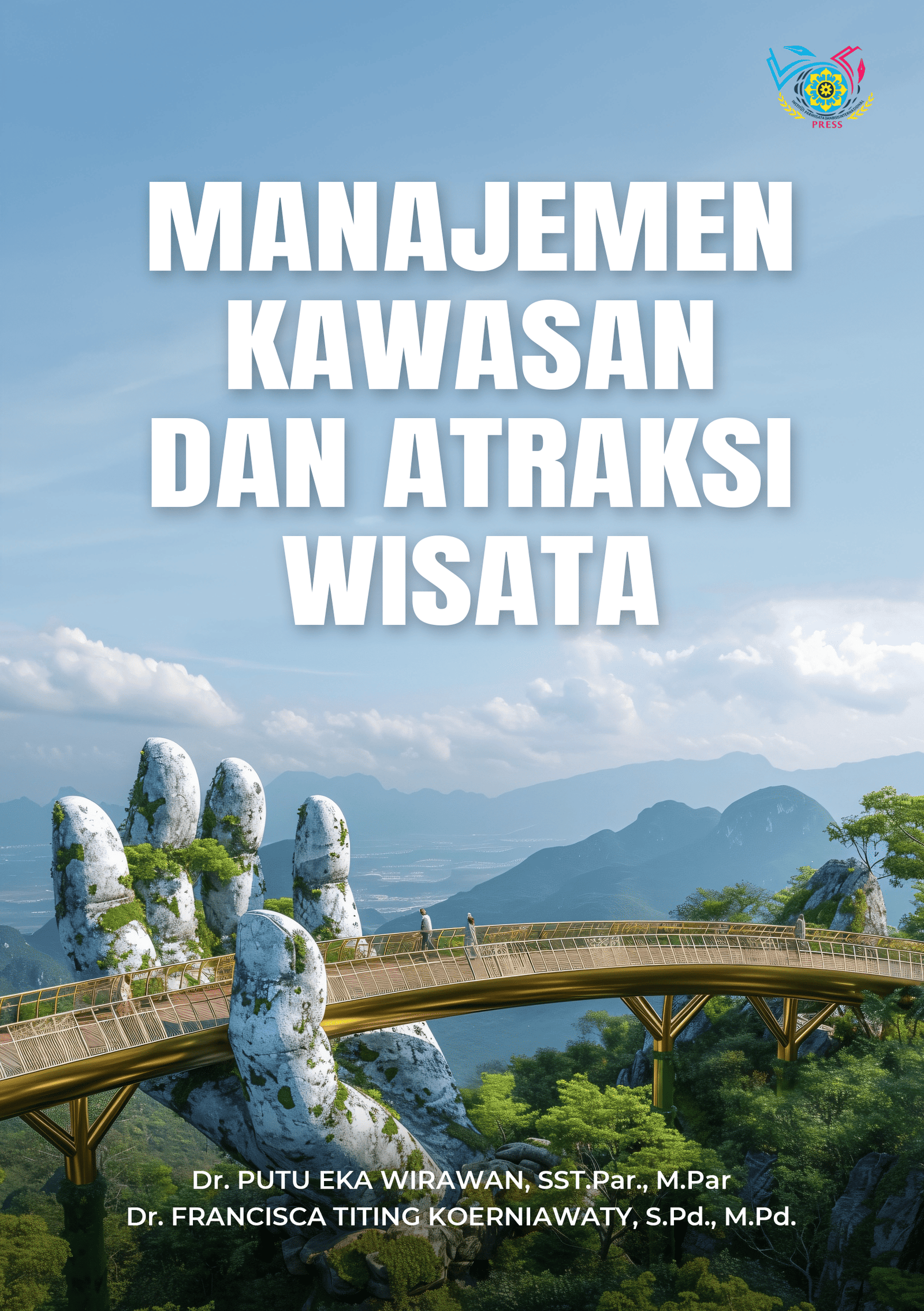 Manajemen Kawasan Dan Atraksi Wisata