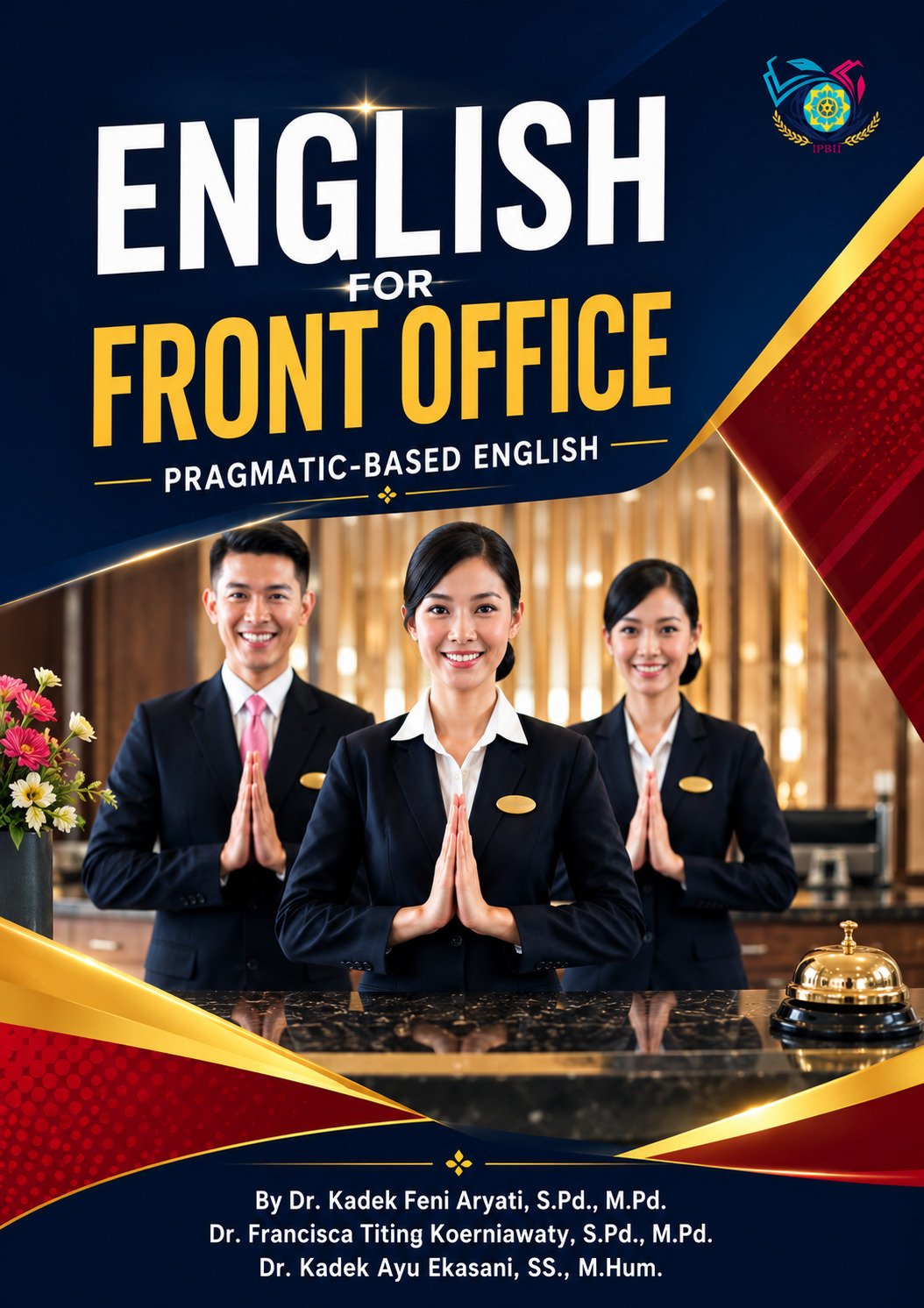 English For Front Office (Pragmatic-Based English)